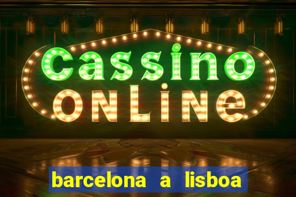 barcelona a lisboa de trem